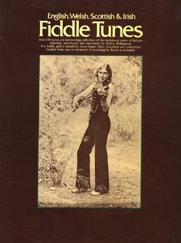 English, Welsh, Scottish and Irish Fiddle Tunes